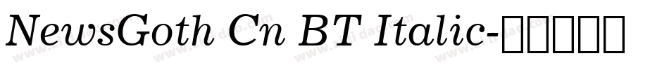 NewsGoth Cn BT Italic字体转换